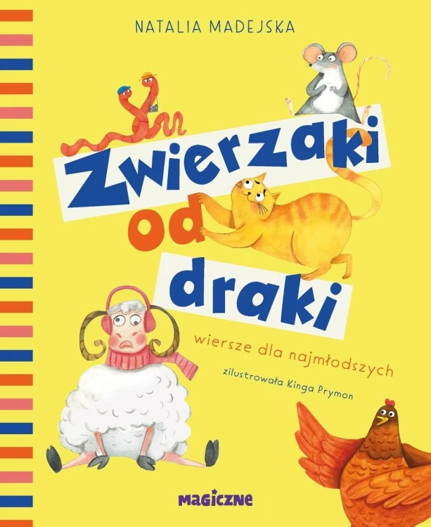 Zwierzaki od draki. Wiersze dla najmłodszych