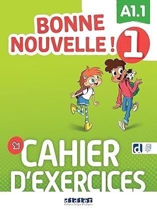 Bonne Nouvelle! 1 ćwiczenia A1.1