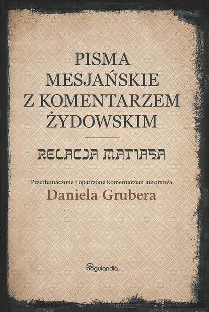 Pisma Mesjańskie z komentarzem żydowskim