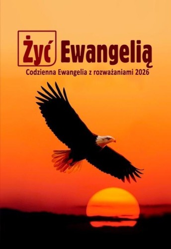 Żyć Ewangelią 2026 Codzienna Ewangelia z rozważ BR