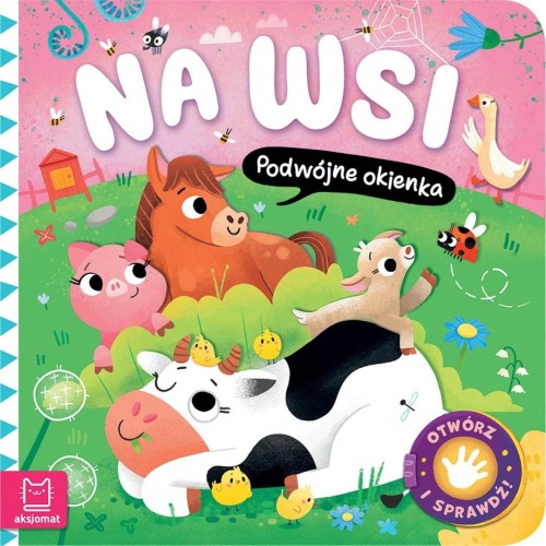 Otwórz i sprawdź!. Na wsi. Podwójne okienka