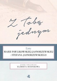 z-toba-jednym-listy-marii-pawlikowskiej-jasnorzewskiej-i-stefana-jasnorzewskiego,313570-s.jpg
