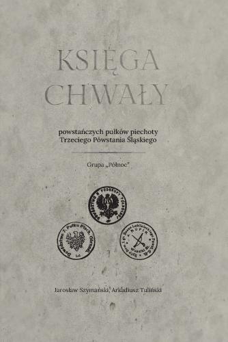 Księga chwały powstańczych pułków piechoty...