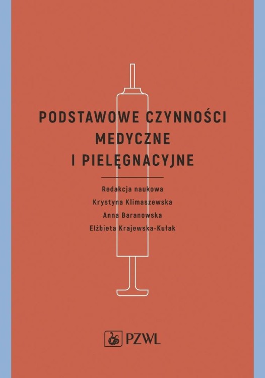 Podstawowe czynności medyczne i pielęgnacyjne