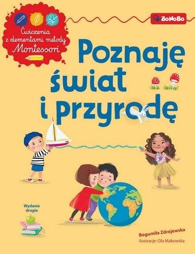 Poznaję świat i przyrodę Ćwiczenia z elementami...