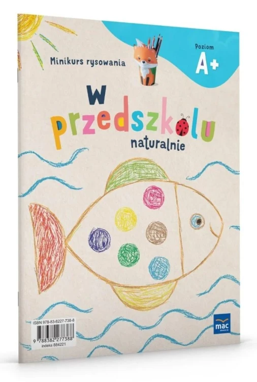 W przedszkolu naturalnie Poziom A+ Minikurs rysow.