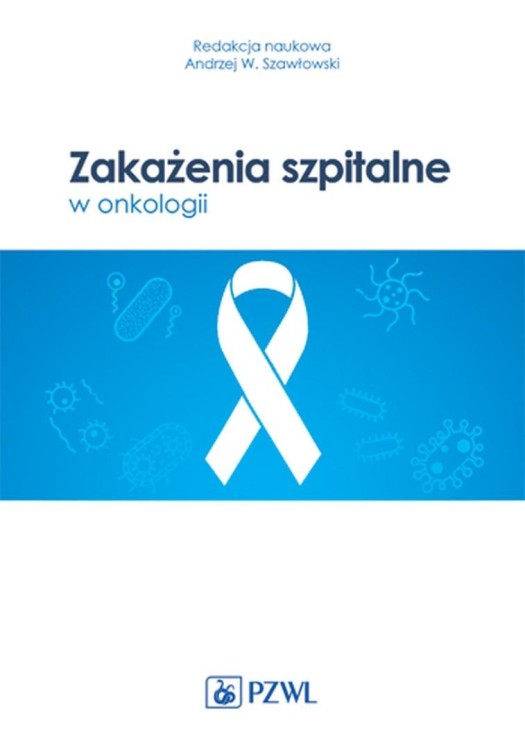 Zakażenia szpitalne w onkologii