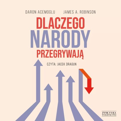 Dlaczego narody przegrywają audiobook