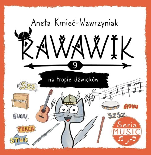 Uniwersum Rawawika T. 9 Rawawik na tropie dźwięków