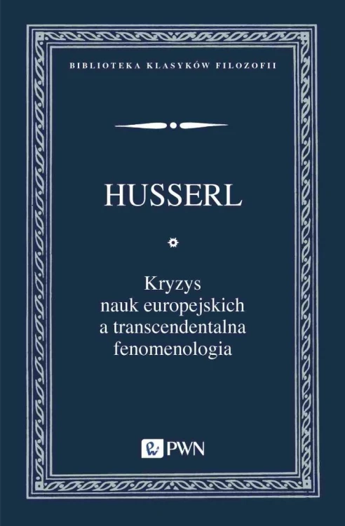 Kryzys nauk europejskich a transcendentalna...