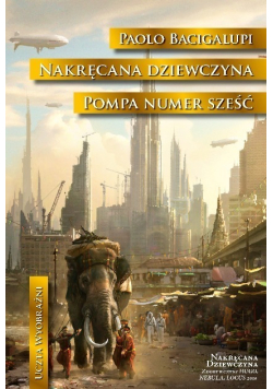 nakrcana-dziewczyna-pompa-numer-sze-paolo-bacigalupi.jpeg