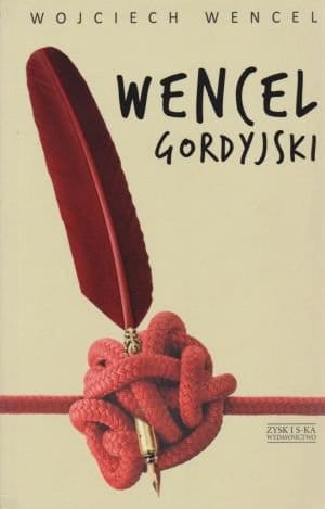 Wencel gordyjski - Wojciech Wencel.jpg