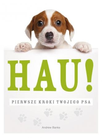 Hau! Pierwsze kroki twojego psa Andrew Banks.jpg