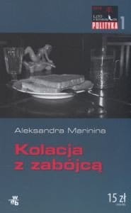 Kolacja z zabójcą Aleksandra Marinina.jpg