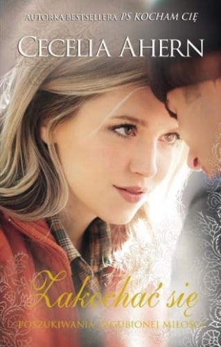 Zakochać się Cecelia Ahern.jpg