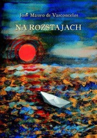 Na rozstajach Jose Mauro de Vasconcelos.jpg